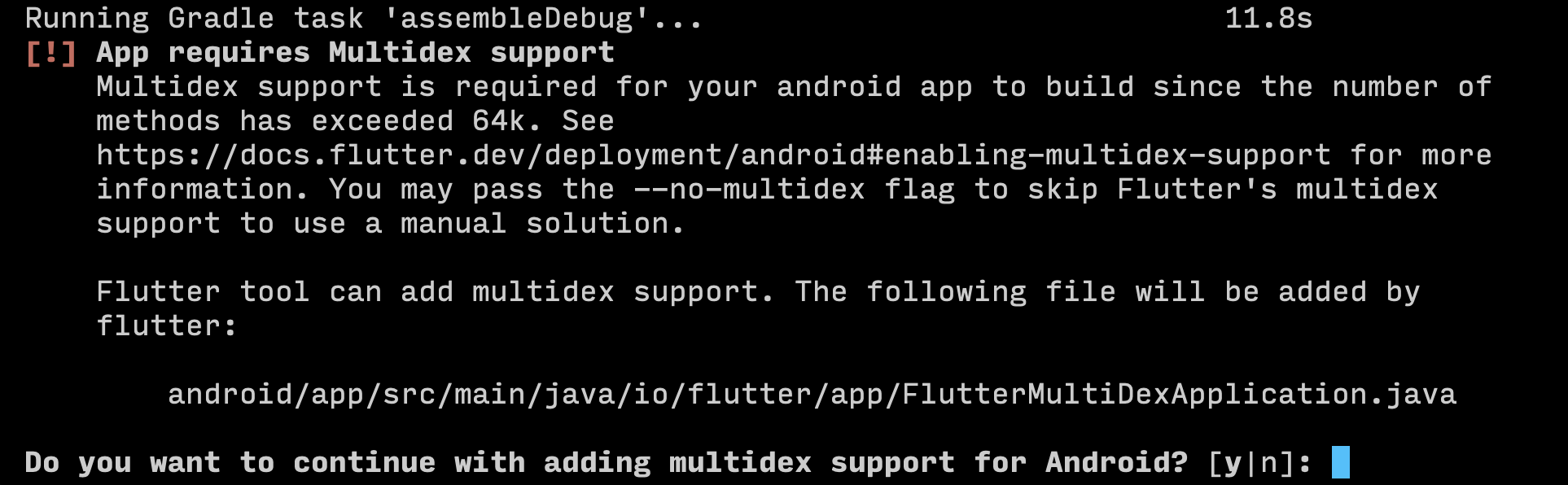 Screenshot of the flutter tool asking about multidex support